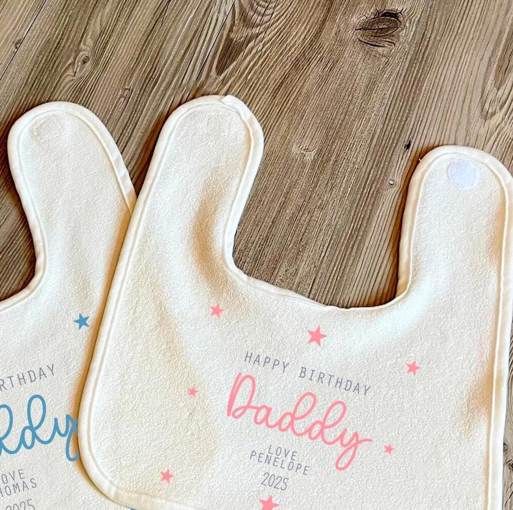 Personalised happy birthday daddy bib , Happy birthday bib , Daddy birthday bib , Our first birthday as my daddy  bib
